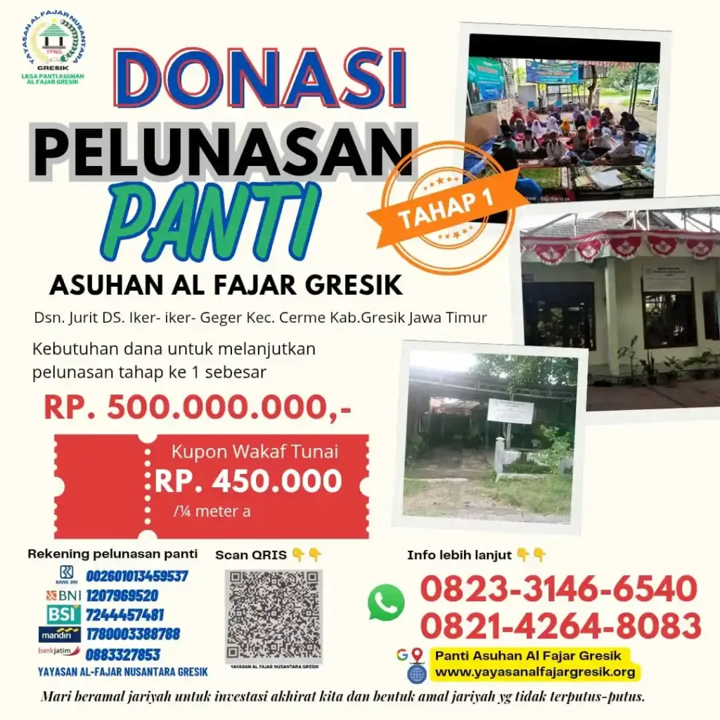 Investasi Akhirat Donasi Pelunasan Panti Asuhan Al-Fajar Gresik