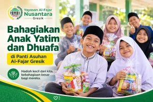 Bahagiakan Anak Yatim dan Dhuafa di Panti Asuhan Al-Fajar Gresik